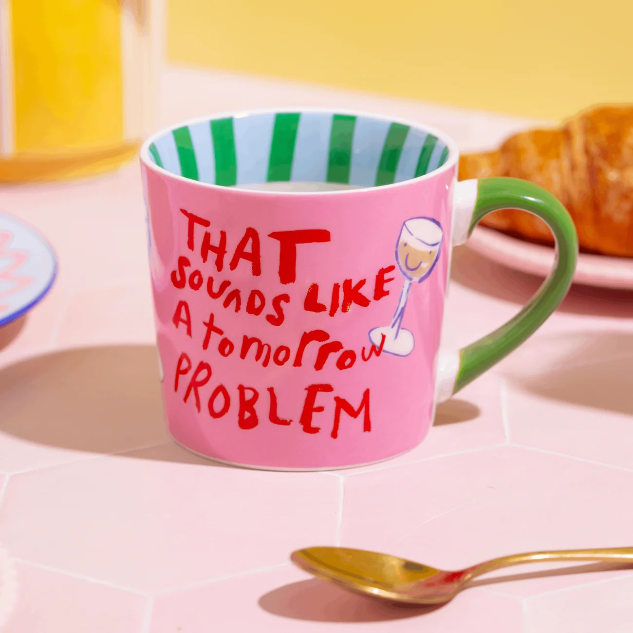 Mug That Sounds Like a Tomorrow Problem