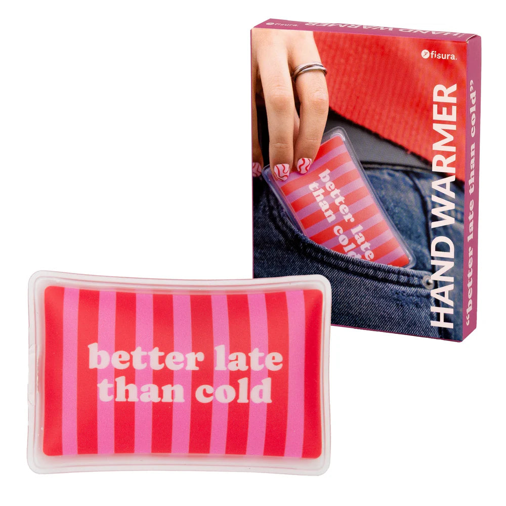 Handwarmer - "Beter laat dan koud"