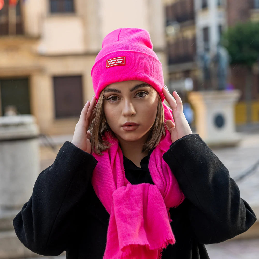 “Better Late than Ugly” Beanie - Fluorescent Pink