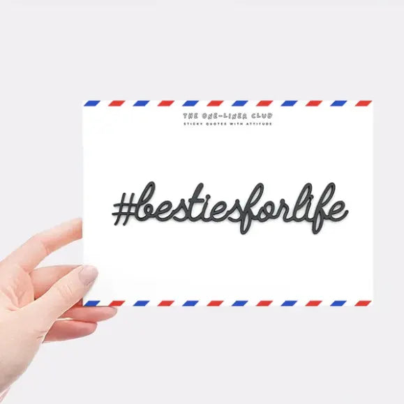 Quote #Besties for Life