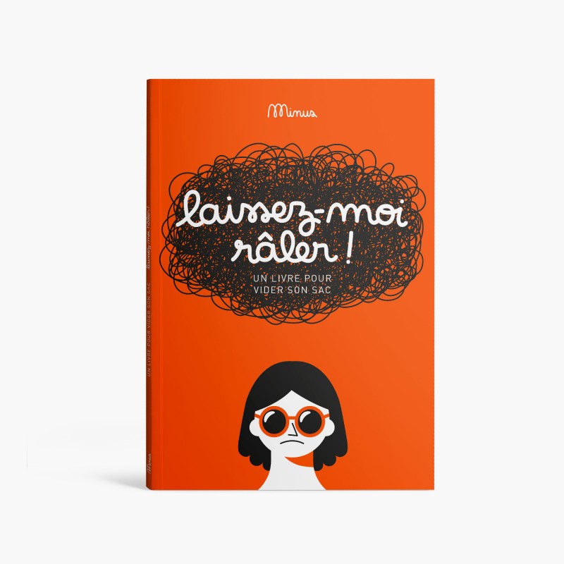 Livre Laisse moi Râler